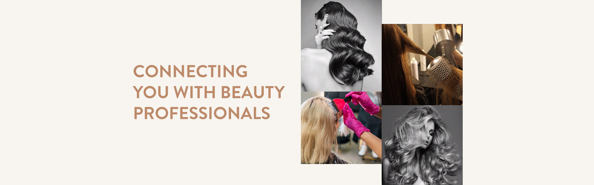 Connecting you with beauty professionals